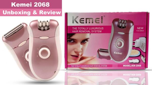 Kemei Km 2068 – ماكينة كيمي لازالة الشعر للنساء 2 فى 1
